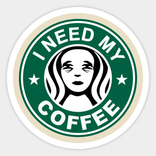 I Need My Coffee Sticker